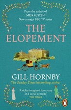 The Elopement by Gill Hornby (Paperback Book)