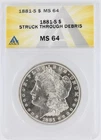 1881-S Morgan Silver Dollar ANACS MS64 S$1 San Francisco Minted No Reserve