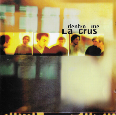 La Crus    Dentro Me (CD, Album, 1997)