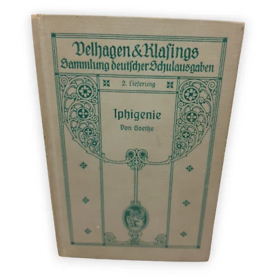 Iphigenie auf Tauris Goethe 1909 Stephan Waetzoldt Belhagen Klafing Kultur Buch - Bild 1 von 4