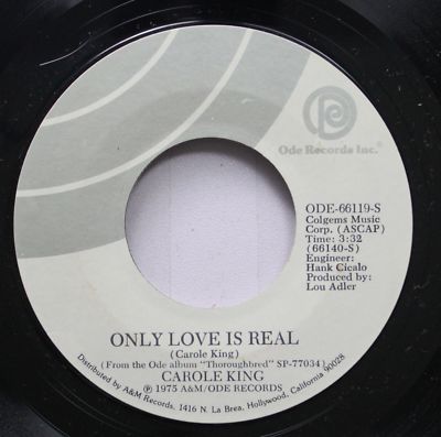 Rock 45 Carole King - Only Love Is Real / Still Here Thinking Of You On Ode Reco