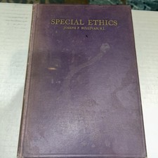 1931 Special Ethics - A Digest of Lectures - ...