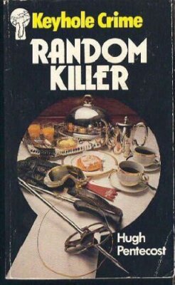 Random Killer (Keyhole Crime S.) By HUGH PENTECOST