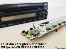 Reparatur Lautst&auml;rkeregler Drehregler Poti Mercedes Special CD MF2197 MF2297