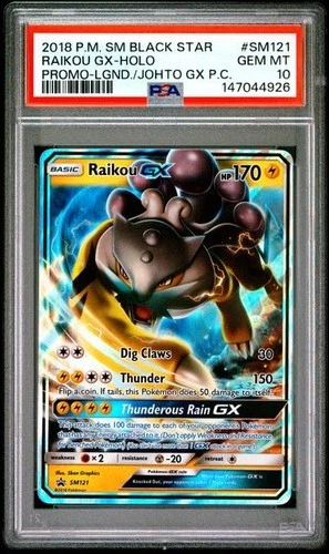 PSA 10 2018 POKEMON SM BLACK STAR PROMO SM121 RAIKOU GX