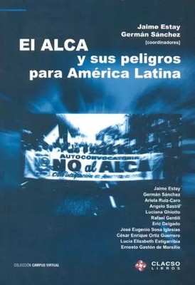 Die Alche und ihre Gefahren für Lateinamerika (Virtuelle Campus-Sammlung von Clacso) 