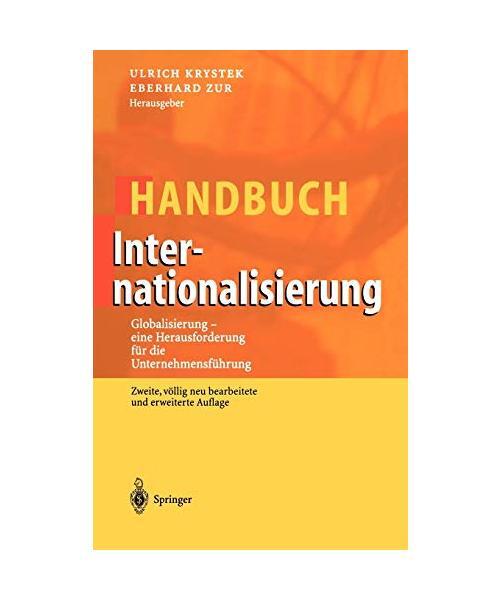 Handbuch Internationalisierung: Globalisierung - eine Herausforderung für die U