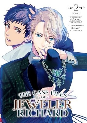 The Case Files of Jeweler Richard (Light Novel) Vol. 2 by Nanako Tsujimura