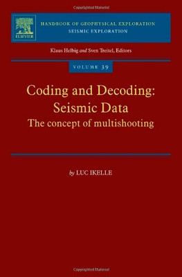 Coding and Decoding: Seismic Data: The Concept of Multishooting: Volume 39 (Hand