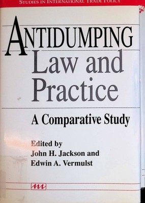 Antidumping Law and Practice: A Comparative Study Jackson, John and Edwin A. Ver