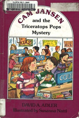 Cam Jansen and the Triceratops Pops Mystery By David A. Adler - Hardcover