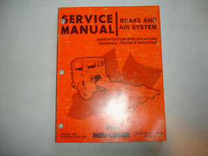 Mack Truck MID-LINER Air & Brake System Factory Shop Service Manual