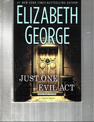 ELIZABETH GEORGE - JUST ONE EVIL ACT - LARGE PRINT - LP502