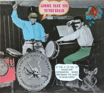 Various / Zappa    Lemme Take You To The Beach [CD] NEW AND SEALED