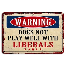 Funny Liberal Warning Sign Does Not Play Well with Liberals