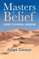Felipe Zimmer | Masters Of Belief | Taschenbuch | Englisch (2019) | Balboa Press