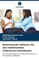 Bewertung Der Faktoren, Die Den Institutionellen Lieferservice Beeinflussen Abdu