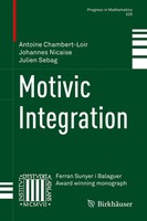 Antoine Chambert-Loir (U. A.) | Motivic Integration | Buch | Englisch (2018)