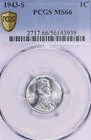 1943-S Steel Lincoln Cent PCGS MS66 Bright Lustrous WWII Issue