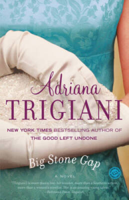 Big Stone Gap: A Novel (Ballantine Reader's Circle) - Paperback - GOOD