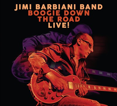 JIMI BARBIANI BAND - BOOGIE DOWN THE ROAD - LIVE! CD (HOT BLUES