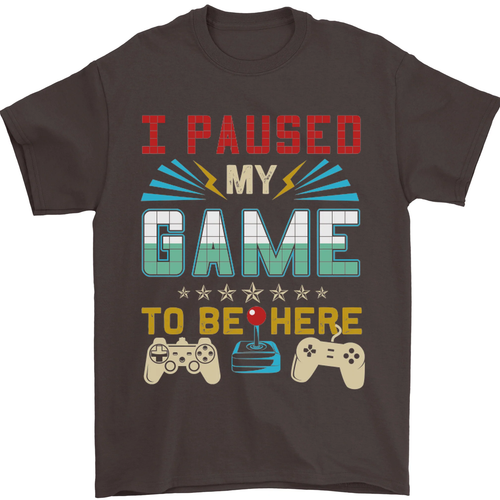 I Paused My Game to Be Here Gaming Gamer Mens T-Shirt 100% Cotton - Picture 90 of 102