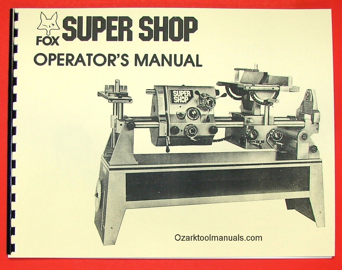 FOX Super Shop Multi-Purpose Wood Lathe, Saw, Drill Operator Parts
