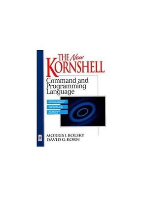 The New KornShell Command And Progra..., Korn, David G.