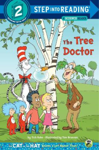 Tish Rabe The Tree Doctor (Dr. Seuss/Cat in the Hat) (Tascabile)