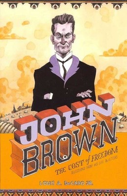 John Brown: Die Kosten der Freiheit, Taschenbuch von Decaro, Louis A., wie neu verwendet...