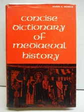 Concise Dictionary of Mediaeval History