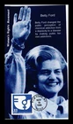 DR JIM STAMPS US COVER BETTY FORD WOMEN'S RIGHTS MOVEMENT CELEBRATE CENTURY FDC