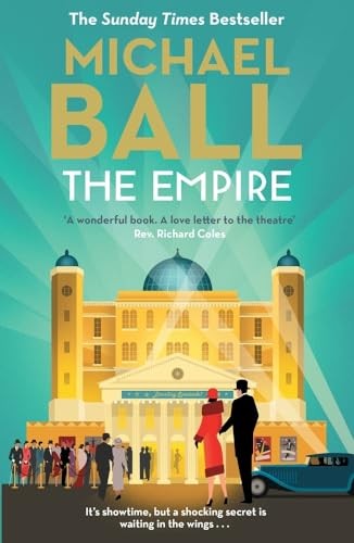 The Empire: 'Wonderful. A lifelong love letter to the theatre .9