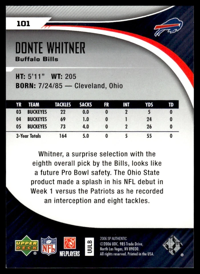 2006 SP Authentic Donte Whitner Rookie 135/750 Buffalo Bills #101 R131 - Image 2 of 2