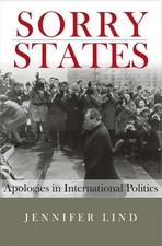 Jennifer Lind Sorry States (Paperback) Cornell Studies in Security Affairs