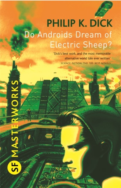 Do Androids Dream Of Electric Sheep? by Philip K Dick (Paperback Book)