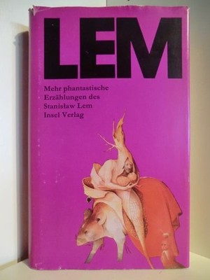 LEM. Mehr phantastische Erzählungen des Stanislaw Lem Lem, Stanislaw