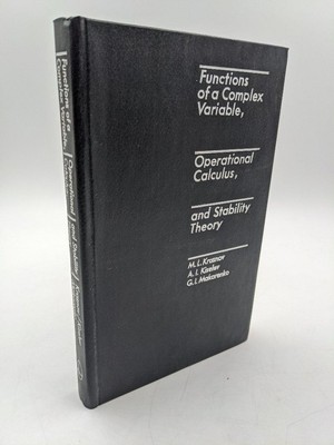 Functions of a Complex Variable, Operational Calculus, and Stability Theory. Pro