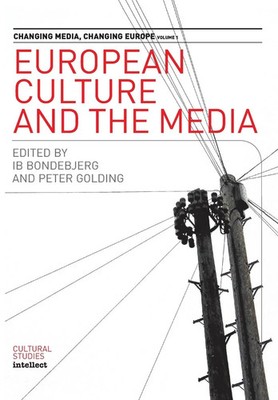 Ib Bondebjerg (u. a.) | European Culture and the Media | Taschenbuch | Englisch