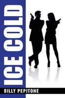 Billy Pepitone | Ice Cold | Taschenbuch | Englisch (2013) | Xlibris