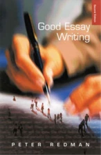 Good Essay Writing: A Social Sciences Guide (Published in association with The O
