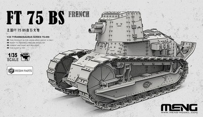 Meng-Model TS-059 - 1:35 French FT 75 BS (incl. resin parts) - Neu