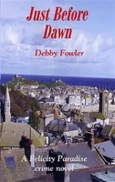Just Before Dawn | Debby Fowler | Englisch | Taschenbuch | 2014 | Truran