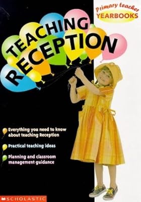 Teaching Reception (Primary Teachers Yearbooks), Various, Used; Good Book