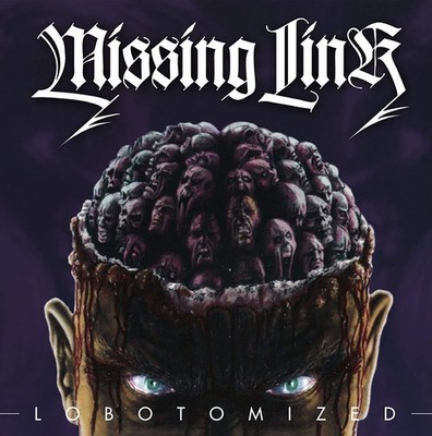 Missing Link : Lobotomized CD (2018) ***NEW*** FREE Shipping, Save £s