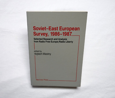 Soviet/East European Survey, 1984-1985: Selected Research and Analysis from Radi