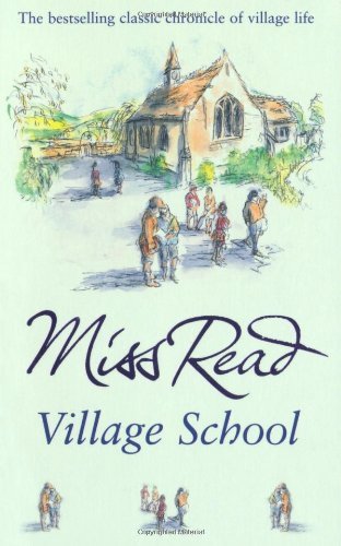 Village School (Fairacre)-Miss Read