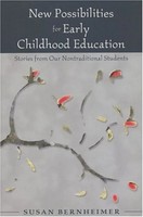 Susan Bernheimer (U. A.) | New Possibilities For Early Childhood Education