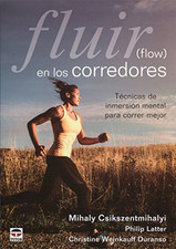 Fluir (flow) en los corredores - Spanish Language Paperback NEW  11/11/2017