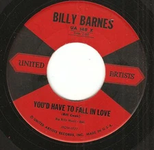 BILLY BARNES If You But Knew/You'd Have To Fall In Love ~Soul 45 ~United Artists